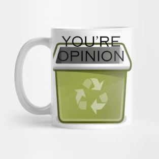 funny opinion Mug